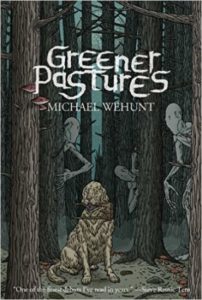 Greener Pastures