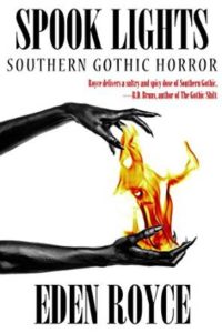 Spook Lights: Southern Gothic Horror