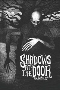 Shadows at the Door