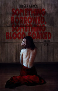 Something Borrowed, Something Blood-Soaked